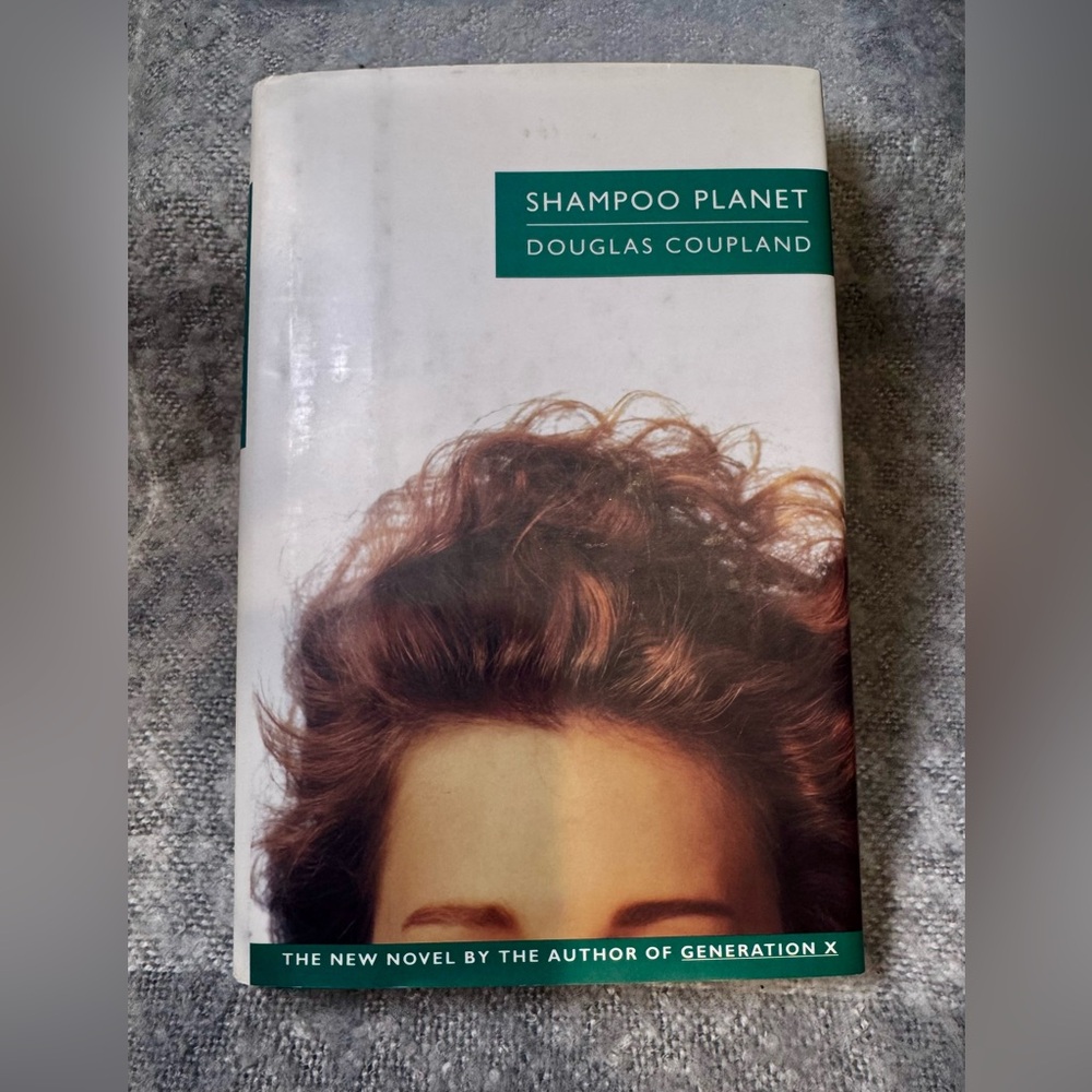 Shampoo Planet by Douglas Coupland Hardcover Book